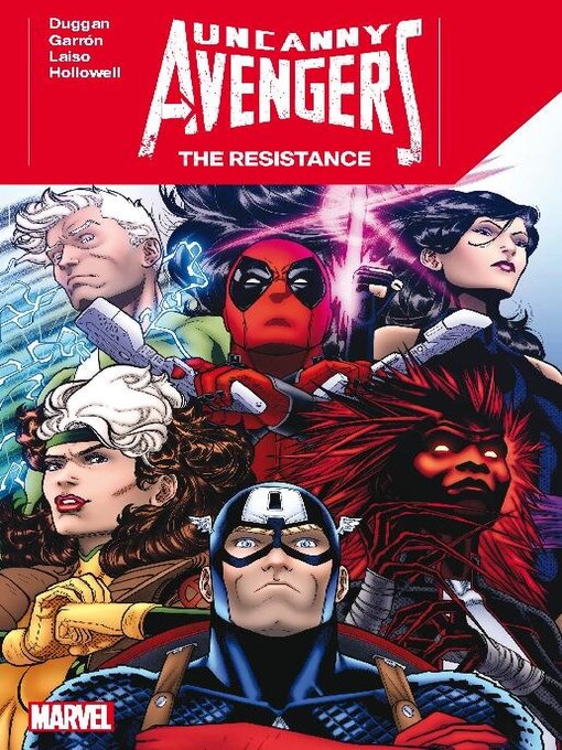 Title details for Uncanny Avengers (2023): The Resistance by Gerry Duggan - Available